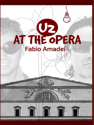 cover image of U2 at the Opera